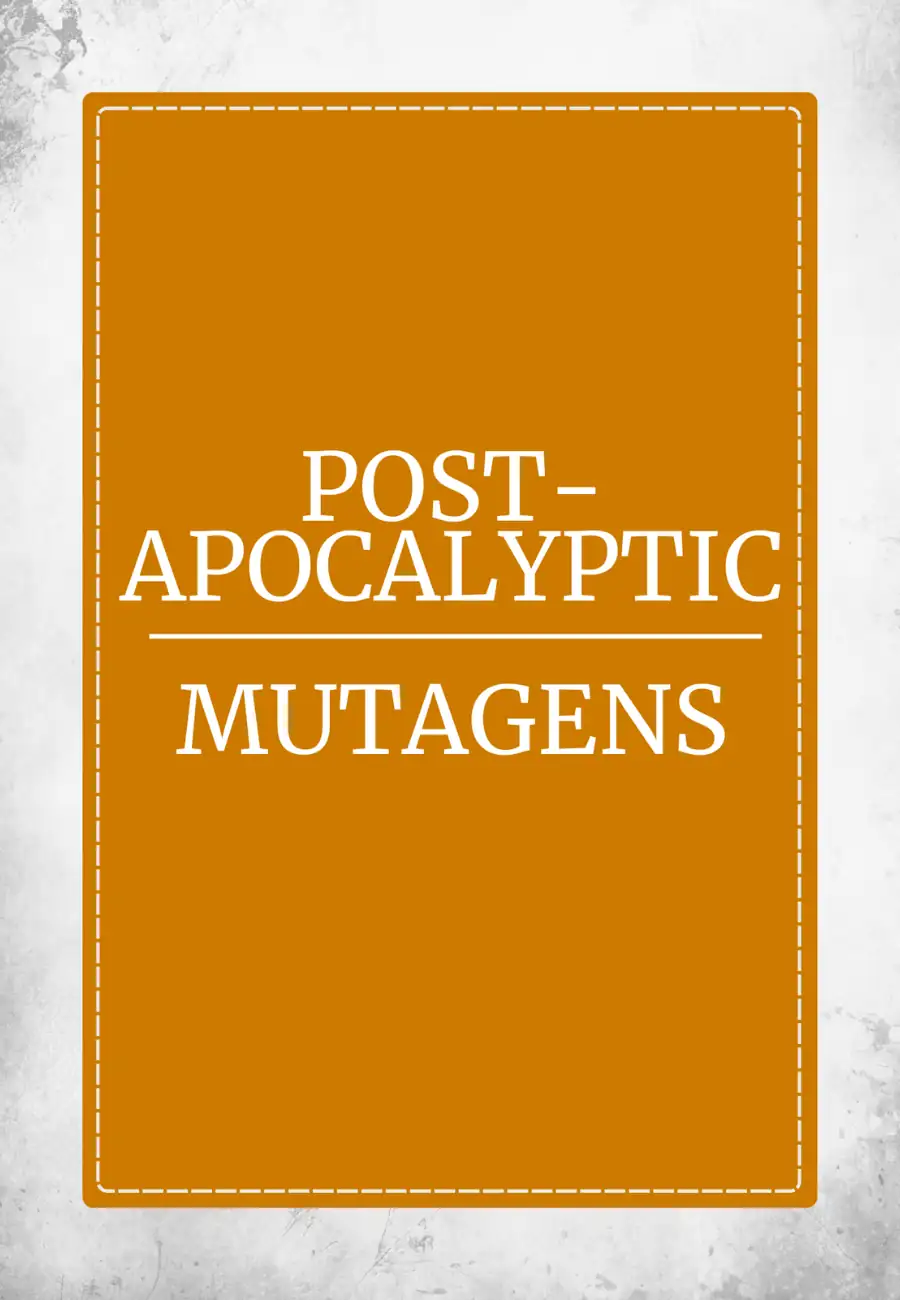 Cover of Post=Apocalyptic Mutagens