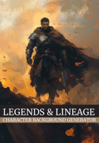Legends & Lineage: A Random Character Background Generator