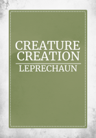 Creature Creation Leprechaun