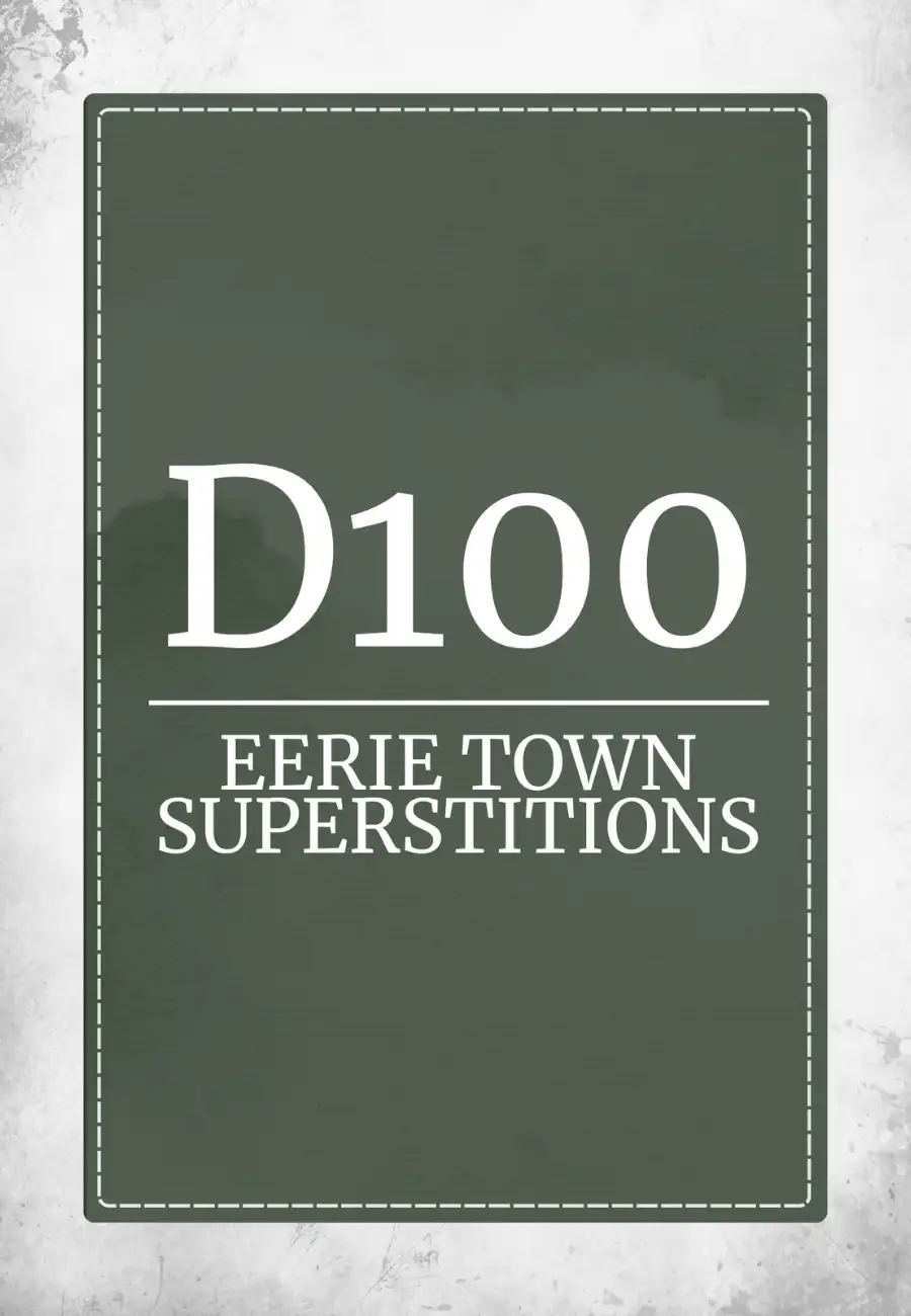 D100 Eerie Town Superstitions