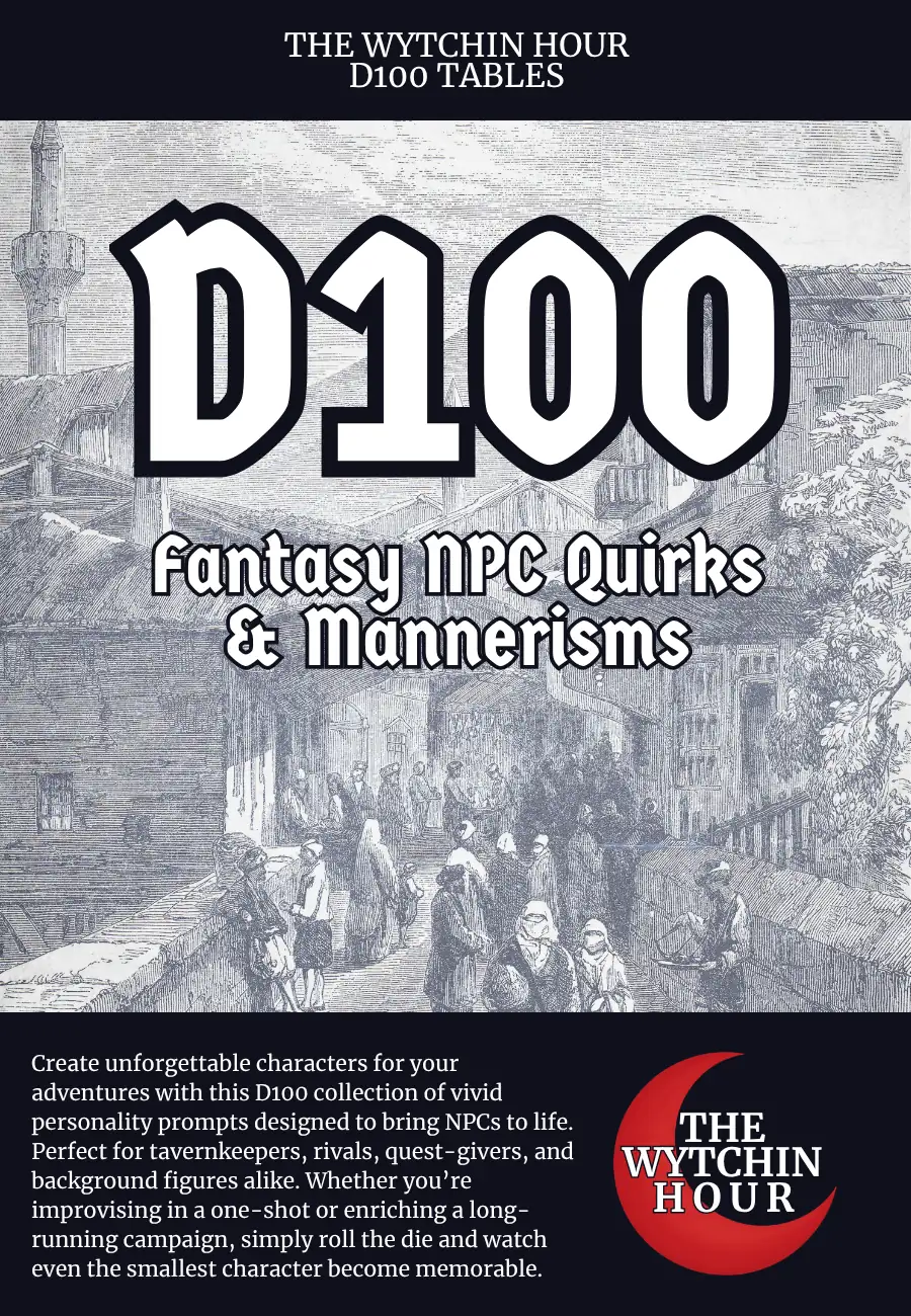 D100 Fantasy NPC Quirks & Mannerisms