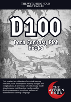 D100 Dark Fantasy Plot Hooks
