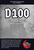 D100 Grimdark Villain Motivations