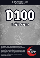 D100 Kaiju Origins