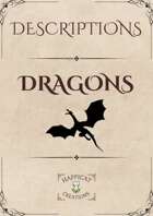 Dragon's Den: A Compendium of 240 Visual, Auditory, and Olfactory Descriptions for Wyrmlings, Young, Adult, and Ancient Dragons