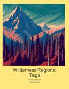 Wilderness Regions Taiga #3