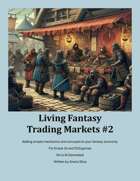 Living Fantasy Trading Markets #2