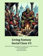 Living Fantasy Post Imperial Society #3