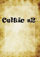 Celtic Papers #2