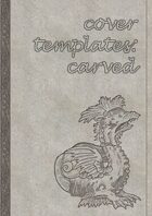 Cover Templates: Carved