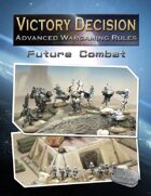 Victory Decision: Future Combat