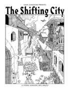 The Shifting City