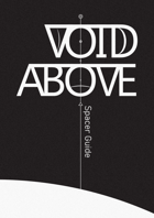 Void Above: Spacer Guide
