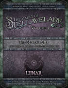 The Vault of Stellavelare: Volume 1: The Seeker's Step and Other Curiosities to Help Find Your Way