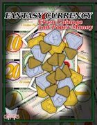 Fantasy Currency: Elven Coinage and Paper Money