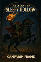 The Legend of Sleepy Hollow