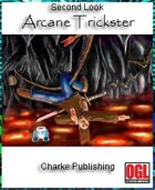 Second Look: Arcane Trickster