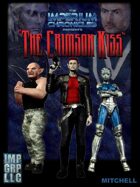 Imperium Chronicles Presents - The Crimson Kiss