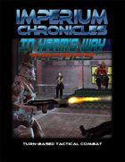 Imperium Chronicles - In Harm's Way Tactics