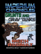 Imperium Chronicles - Grunts and Grav Tanks: Mech Assault
