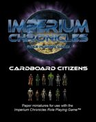 Imperium Chronicles Role Playing Game - Cardboard Citizens