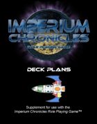 Imperium Chronicles Role Playing Game - Deck Plans