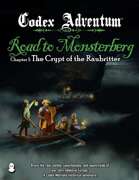 The Road to Monsterberg, Crypt of the Raubritter
