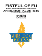 Anime Martial Artists (HERO 6e)