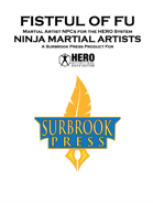 Ninja Martial Artists (HERO 6e)