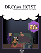 Dream Heist