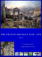 The Franco-Prussian War - 1870
