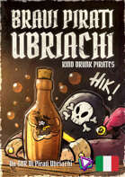 Bravi Pirati Ubriachi