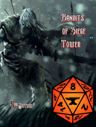 Bandits of Siege Tower 5e Foundry VTT