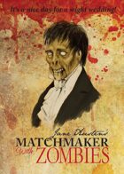 Jane Austen's Matchmaker with Zombies