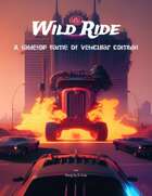Wild Ride: A Vehicular Combat Game