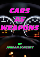 Cars as Weapons (A Furious and Fast One Page RPG)