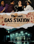 The Last: Gas Station (Master Sleuth Edition)