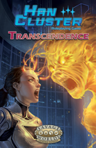 Han Cluster: Transcendence