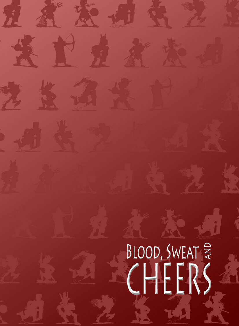 Blood, Sweat and Cheers