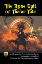 The Bone Cult of Tha'ar Tala