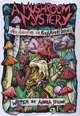 Mushroom Mystery 4AD Zine