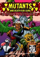 Mutants and Death Ray Guns FRENCH LANGUAGE VERSION