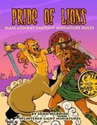 Pride of Lions - Mass Combat Fantasy Miniatures Rules