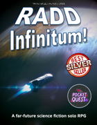 RADD Infinitum!: A Solo Sci-Fi RPG