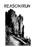 Reason/Run: a one-page solo horror rpg