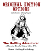 Original Edition Options - The Halfling Adventurer