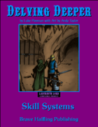 Delving Deeper - Skill Systems (Labyrinth Lord)