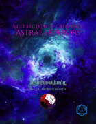 A Collection of Creatures: Astral Horrors