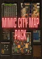 Mimic City Map Pack