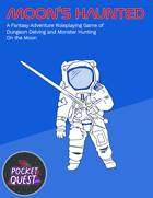 Moon's Haunted - #PocketQuest 2023